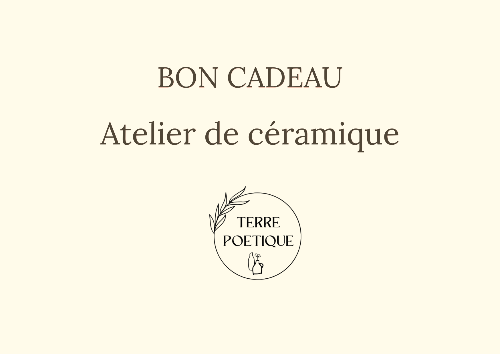 Bon Cadeau Atelier - Neuville